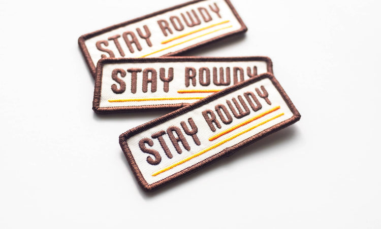 Kulana Stickers - Stay Rowdy Embroidered Iron on Patch : No - The Disco Edit